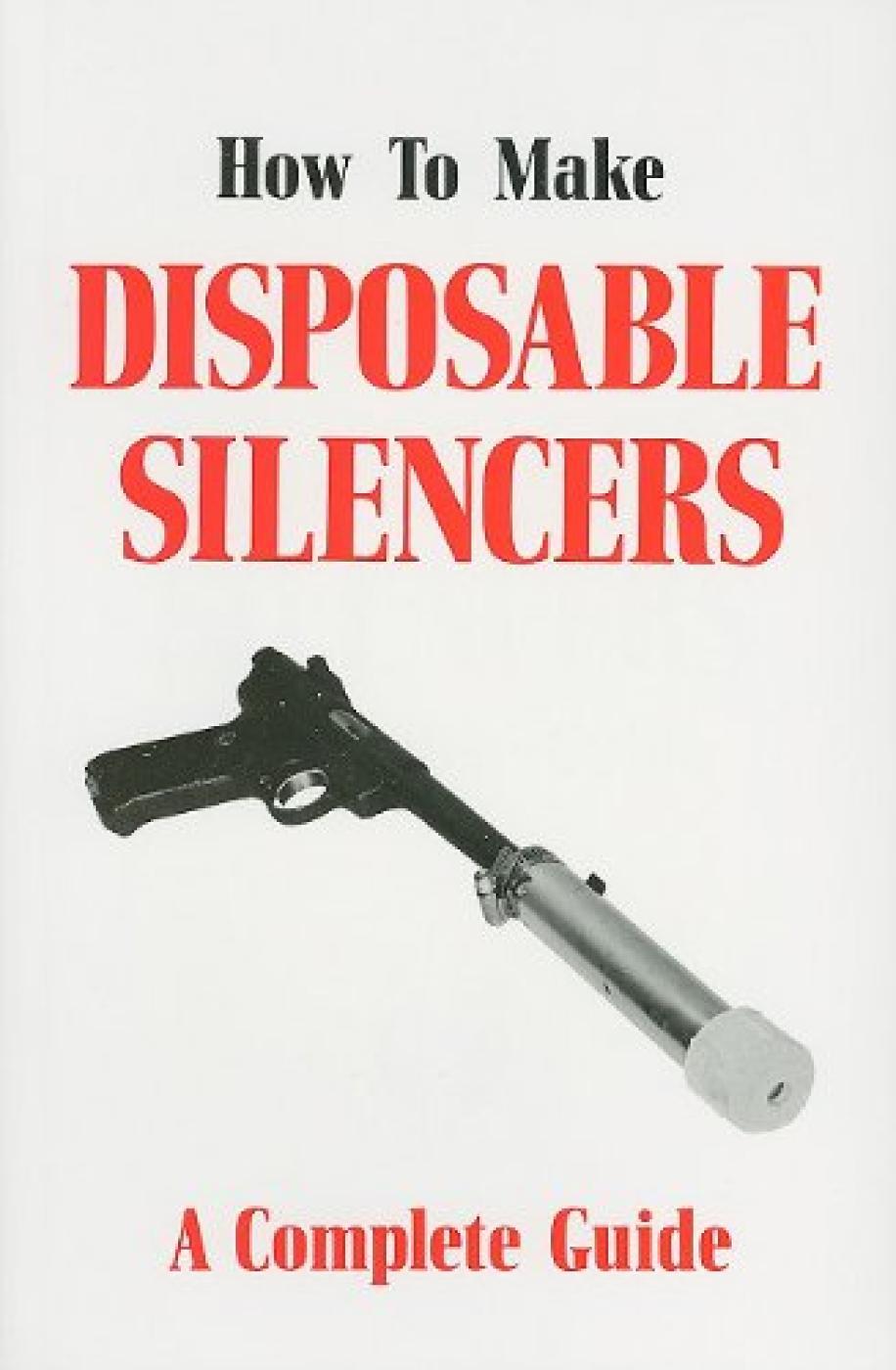 How To Make Disposable Silencers Volume One (1)