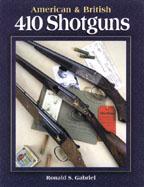 American and British 410 Shotguns