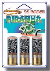 12 GA  Pirahna, 3 pack