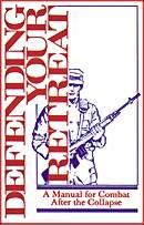 Defending Your Retreat