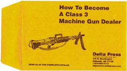 store/p/how-to-become-a-class-3-machine-gun-dealer
