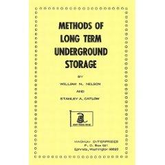 Methods of Long Term Underground Storage