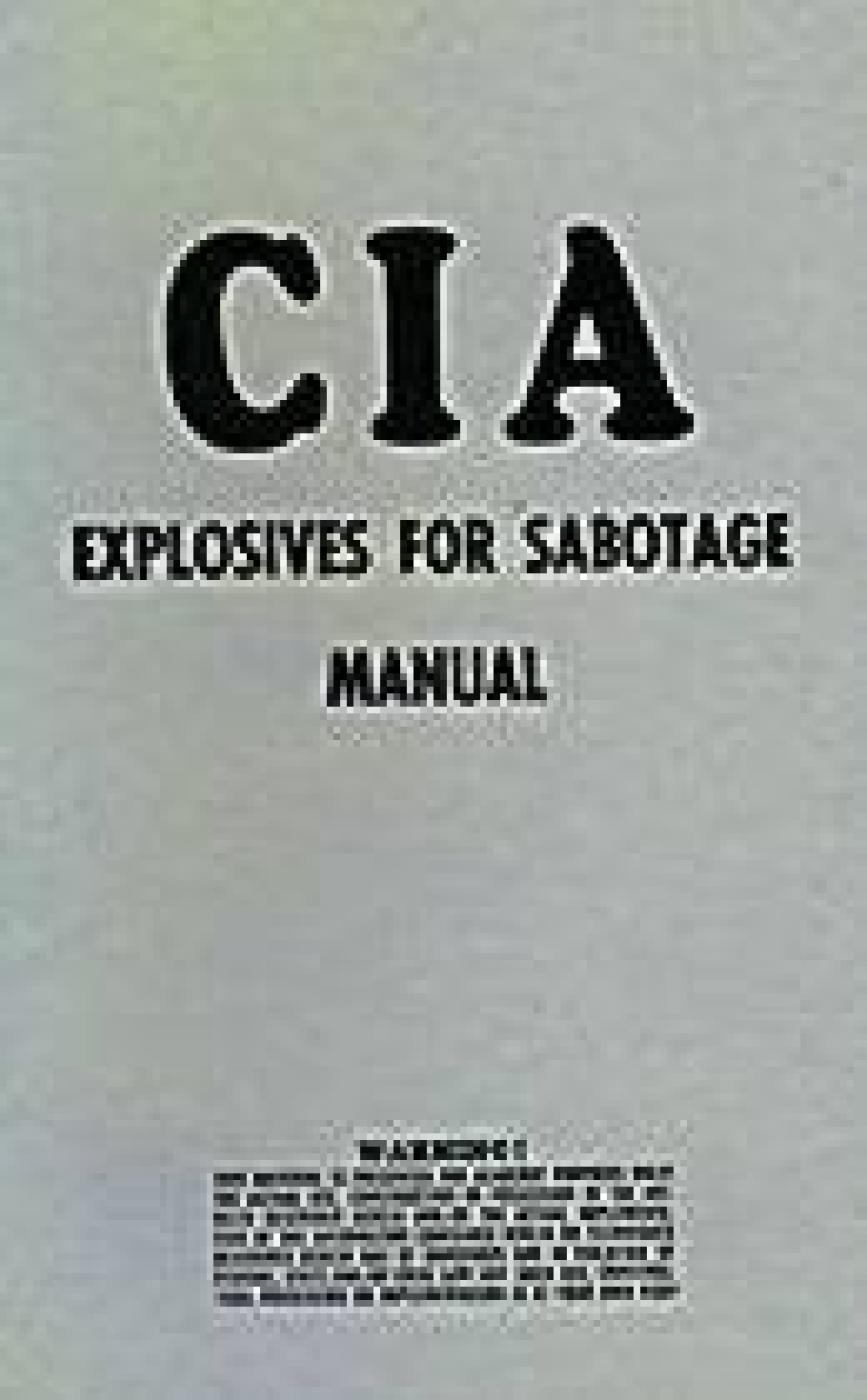 CIA Explosives For Sabotage