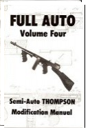 Full Auto Vol. 4: Thompson SMG 