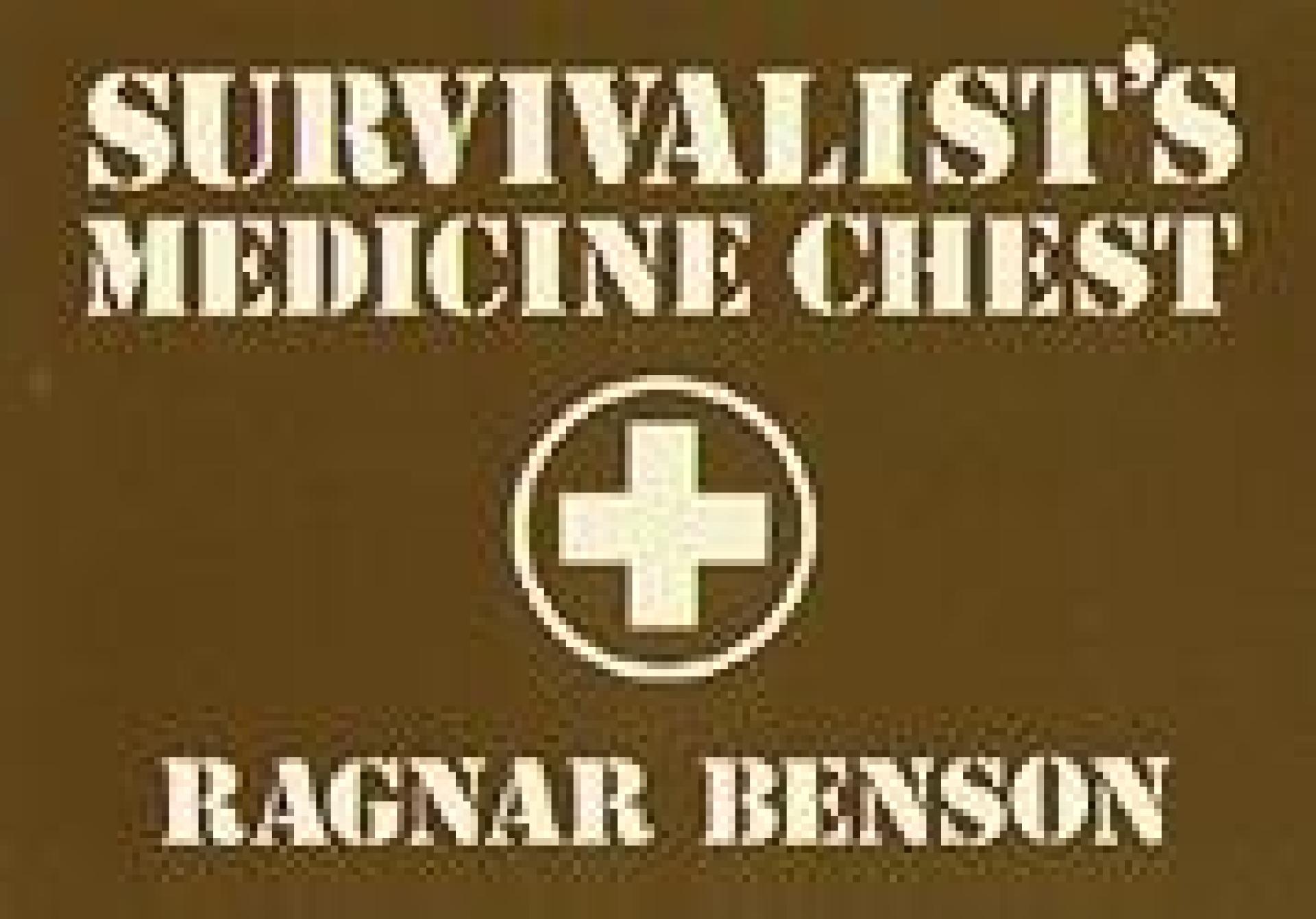 Survivalist's Medicine Chest