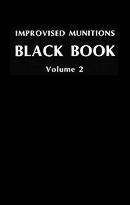 BLACK BOOK Improvised Munitions Volume 2