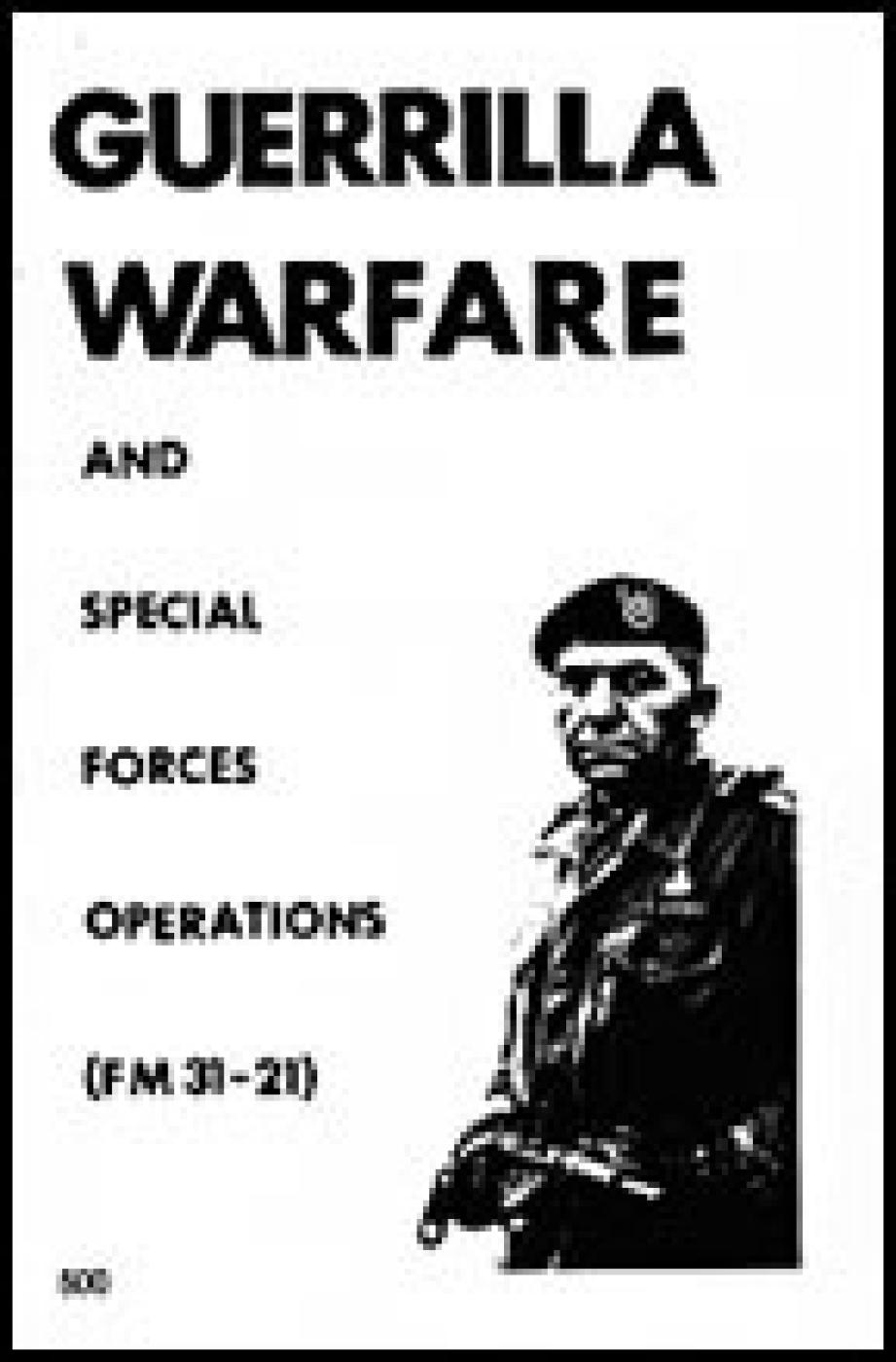 Guerilla Warfare & Special Forces Ops