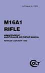 AR-15 /M16 Armorer/Depot Maintenance and Repair Manual