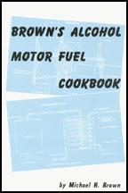 Brown's Alcohol Motor Fuel Cook Book