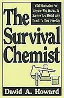 The Survival Chemist Explosives, Etc.