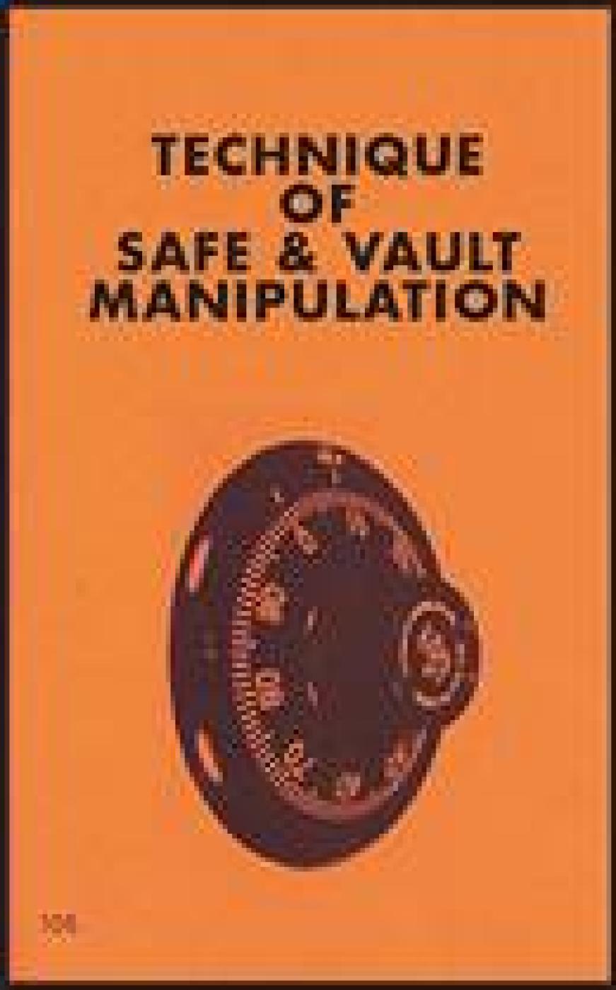 Techniques of Safe & Vault Manipulation