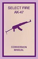 Full Auto Conversion For The AK-47