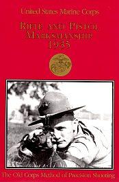 USMC Rifle and Pistol Marksmanship