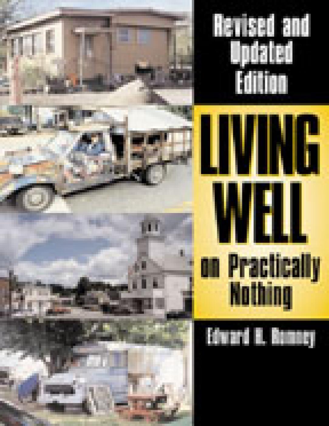 Living Well on Practically Nothing