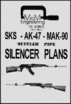 The Ultimate 7.62 x 39mmSKS - AK-47 - MAK-90Muffler Pipe/Silencer Plans