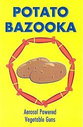 Potato Bazooka