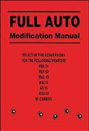 Full Auto Modification Manual