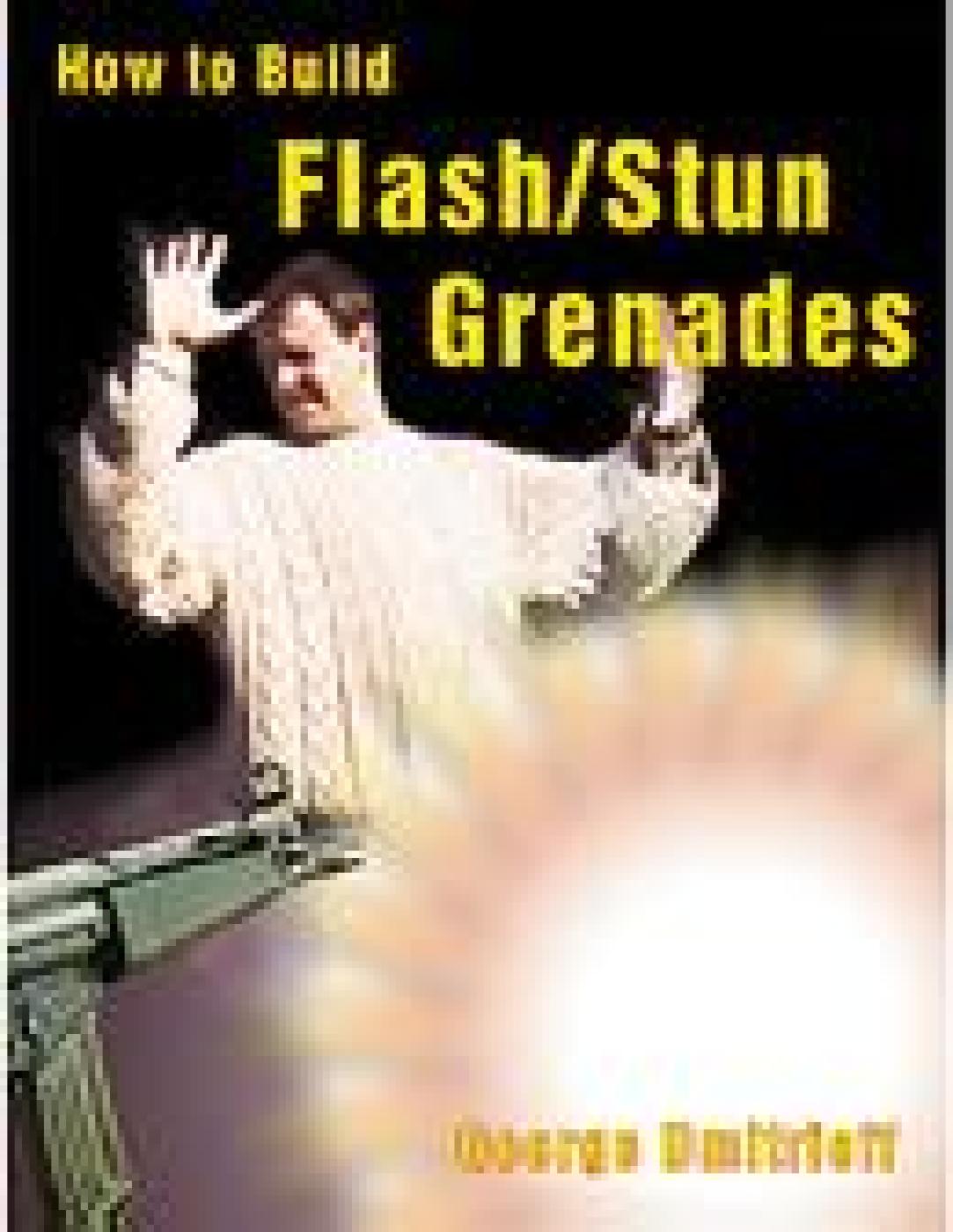 How to Build FLASH/STUN Grenades