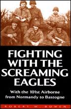 Fighting with the Screaming Eagles