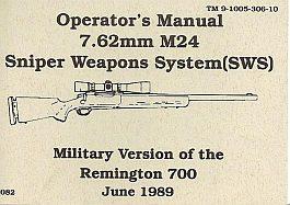 Operator's Manual 7.62mm M24 Sniper Weapon System