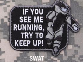 Try to Keep Up, Patch in Swat